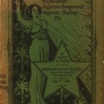 Image of Neal EV. Hypnotism and hypnotic suggestion : a scientific treatise on the uses and possibilities of hypnotism, suggestion and allied phenomena (Part 1), 1900. - 1 of 1